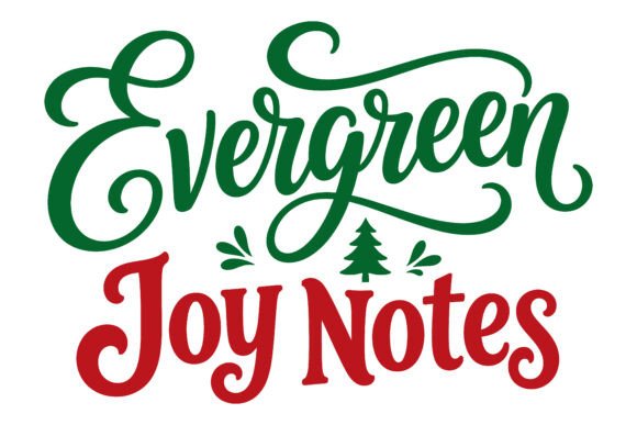 Evergreen Joy Notes Christmas SVG