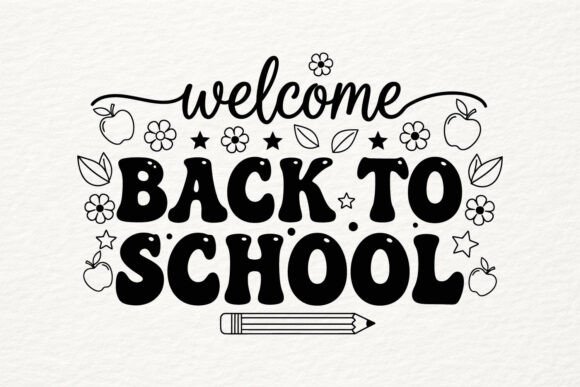 Welcome Back to School SVG Floral: A Versatile Digital Resource for Designers and Educators